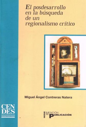 Portada del libro de EL POSDESARROLLO EN LA BUSQUEDA DE UN REGIONALISMO CRITICO