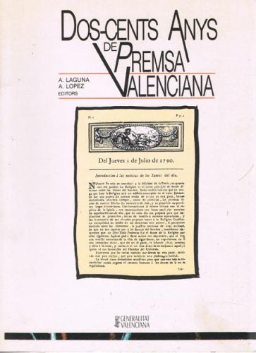 Portada del libro de DOS-CENTS ANYS DE PREMSA VALENCIANA
