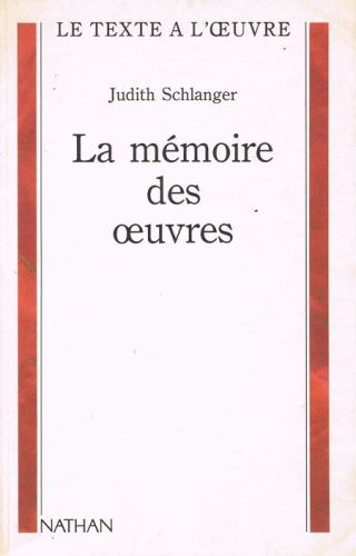 Portada del libro de LA MEMOIRE DES OEUVRES