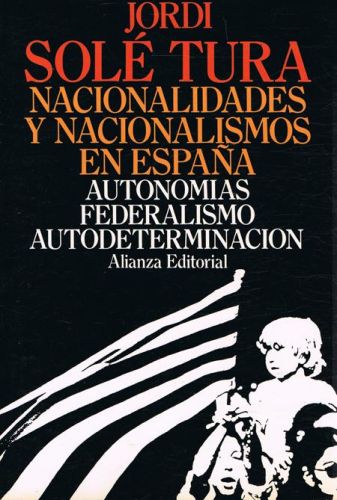 Portada del libro de NACIONALIDADES Y NACIONALISMOS EN ESPAÑA