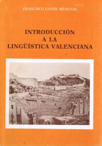 Portada del libro de INTRODUCCION A LA LINGÜÍSTICA VALENCIANA