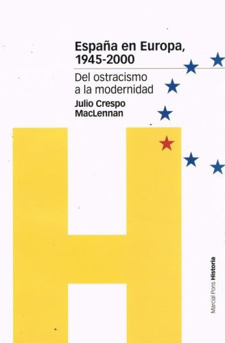 Portada del libro de ESPAÑA EN EUROPA, 1945-2000