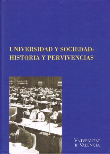 Portada del libro de UNIVERSIDAD Y SOCIEDAD: HISTORIA Y PERVIVENCIAS