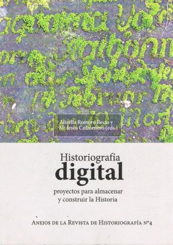 Portada del libro de HISTORIOGRAFIA DIGITLA