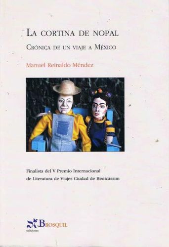 Portada del libro de LA CORTINA DE NOPAL. CRONICA DE UN VIAJE A MEXICO