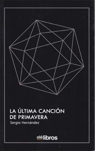 Portada del libro de LA ULTIMA CANCION DE PRIMAVERA