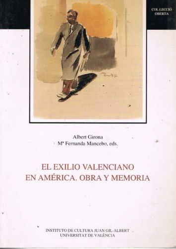 Portada del libro de EL EXILIO VALENCIANO EN AMERICA. OBRA Y MEMORIA