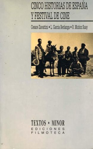 Portada del libro de CINCO HISTORIAS DE ESPAÑA Y FESTIVAL DE CINE