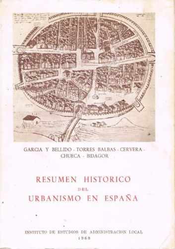Portada del libro de RESUMEN HISTORICO DEL URBANISMO EN ESPAÑA