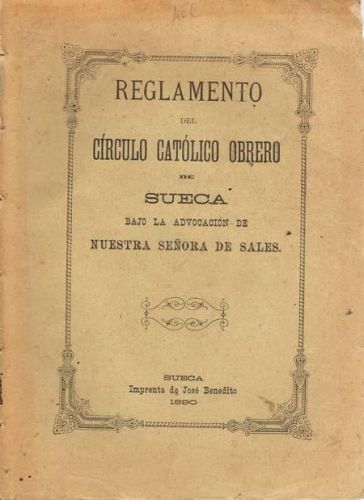 Portada del libro de REGLAMENTO DEL CIRCULO CATOLICO OBRERO DE SUECA BAJO LA ADVOCACION DE NUESTRA SEÑORA DE SALES