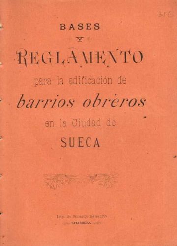 Portada del libro de BASES Y REGLAMENTOS PARA LA EDIFICACION DE BARRIOS OBREROS EN LA CIUDAD DE SUECA