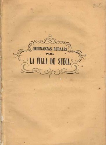 Portada del libro de ORDENANZAS RURALES PARA LA VILLA DE SUECA