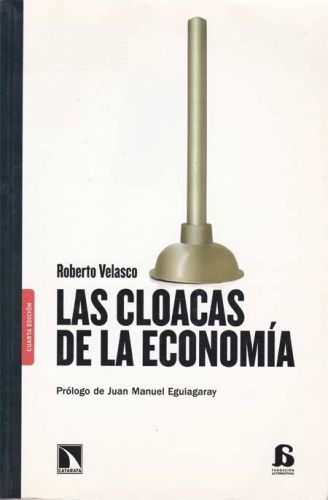 Portada del libro de LAS CLOACAS DE LA ECONOMIA