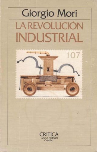 Portada del libro de LA REVOLUCION INDUSTRIAL