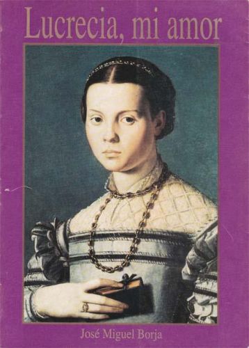 Portada del libro de LUCRECIA, MI AMOR