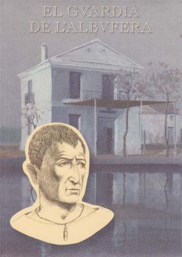 Portada del libro de EL GUARDIA DE L'ALBUFERA