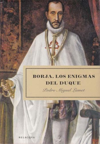 Portada del libro de BORJA, LOS ENIGMAS DEL DUQUE