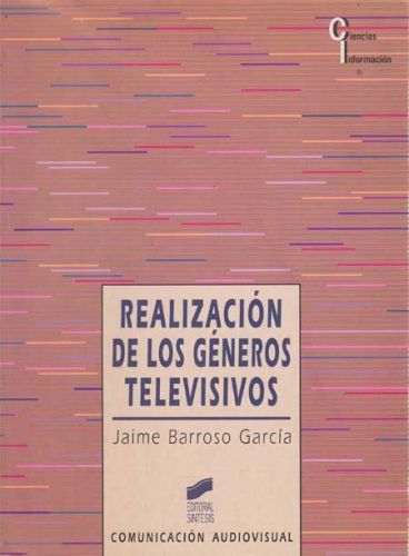 Portada del libro de REALIZACION DE LOS GENEROS TELEVISIVOS