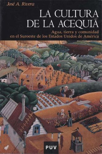 Portada del libro de LA CULTURA DE LA ACEQUIA