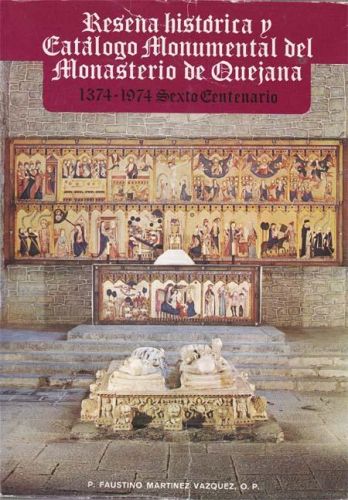 Portada del libro de RESEÑA HISTORICA  Y CATALOGO MONUMENTAL DEL MONASTERIO DE QUEJANA 1374-1974 VI CENTENARIO