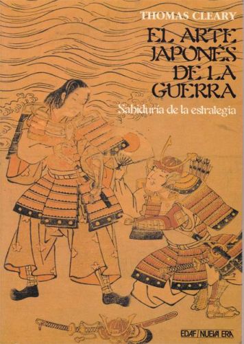 Portada del libro de EL ARTE JAPONES DE LA GUERRA.SABIDURIA DE LA ESTRATEGIA