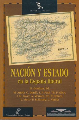 Portada del libro de NACION Y ESTADO EN LA ESPAÑA LIBERAL