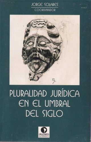 Portada del libro de PLURALIDAD JURIDICA EN EL UMBRAL DEL SIGLO