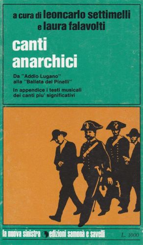 Portada del libro de CANTI ANARCHICI.DA ADDIO LUGANO ALLA BALLATA DEL PINELLI
