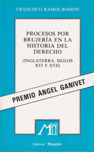 Portada del libro de PROCESOS POR BRUJERIA EN LA HISTORIA DEL DERECHO.INGLATERRA SIGLOS XVI Y XVII.