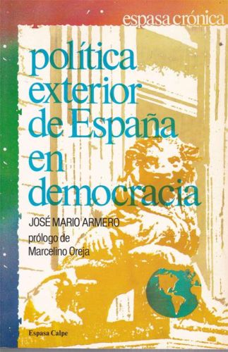 Portada del libro de POLITICA EXTERIOR DE ESPAÑA EN DEMOCRACIA