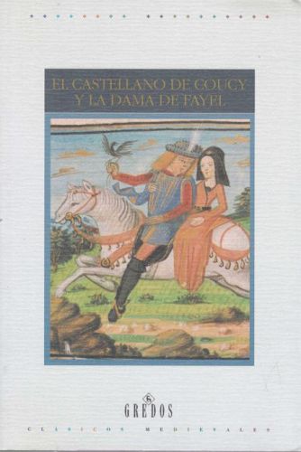 Portada del libro de EL CASTELLANO DE COUCY Y LA DAMA DE FAYEL