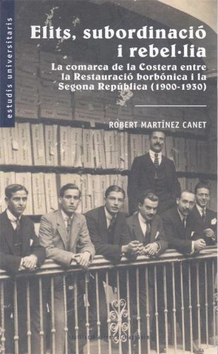 Portada del libro de ELITS, SUBORDINACIO I REBEL·LIA