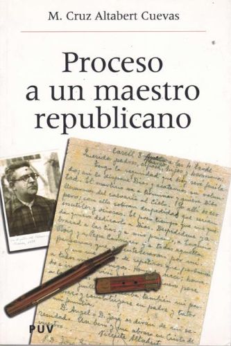 Portada del libro de PROCESO A UN MAESTRO REPUBLICANO
