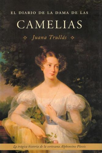 Portada del libro de EL DIARIO DE LA DAMA DE LAS CAMELIAS