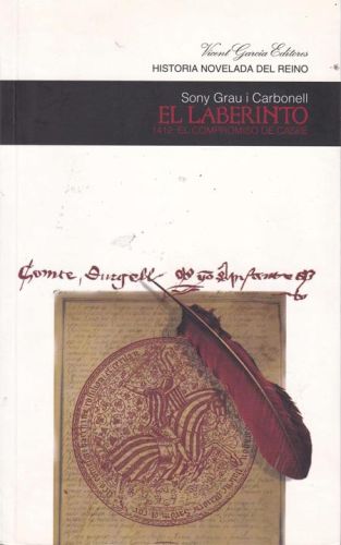Portada del libro de EL LABERINTO. 1412. EL COMPROMISO DE CASPE