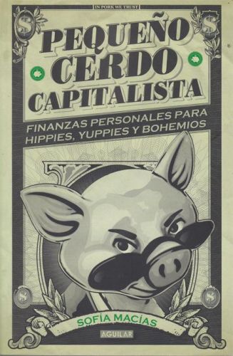Portada del libro de PEQUEÑO CERDO CAPITALISTA