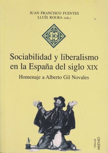 Portada del libro de SOCIABILIDAD Y LIBERALISMO EN LA ESPAÑA DEL SIGLO XIX. Homenaje a Alberto Gil Novales