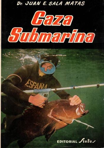 Portada del libro de CAZA SUBMARINA