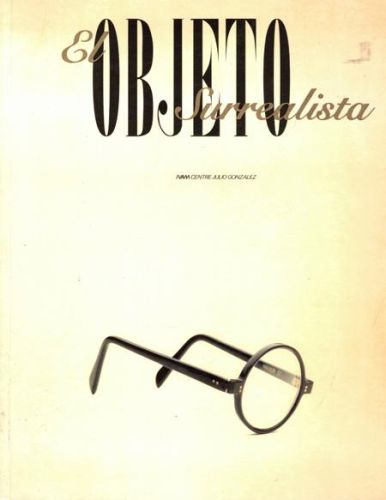 Portada del libro de EL OBJETIVO SURREALISTA
