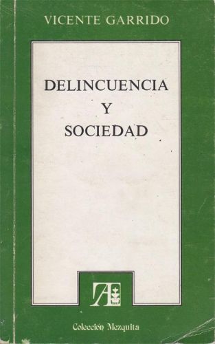 Portada del libro de DELINCUENCIA Y SANIDAD
