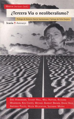 Portada del libro de ¿TERDERA VIA O NEOLIBERALISMO?