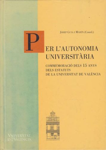 Portada del libro de PER L'AUTONOMIA UNIVERSITARIA