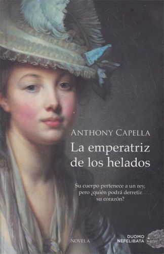 Portada del libro de LA EMPERATRIZ DE LOS HELADOS