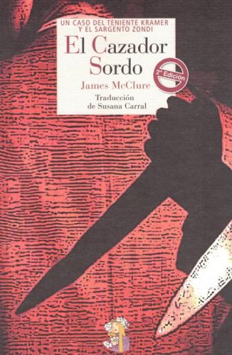 Portada del libro de EL CAZADOR SORDO