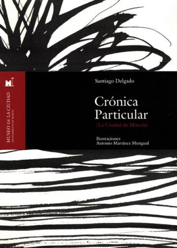 Portada del libro de CRONICA PARTICULAR (LA CIUDAD DE MURCIA)