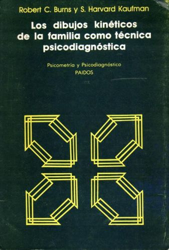 Portada del libro de LOS DIBUJOS KINETICOS DE LA FAMILIA COMO TECNICA PSICODIAGNOSTICA