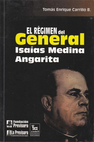 Portada del libro de EL REGIMEN DEL GENERAL ISAISA MEDINA ANGARITA