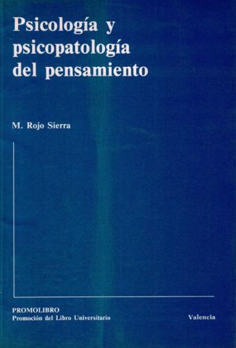 Portada del libro de PSICOLOGIA Y PSICOPATLOGIA DEL PENSAMIENTO