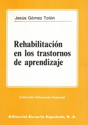 Portada del libro de REHABILITACION EN LOS TRASTORNOS DE APRENDIZAJE