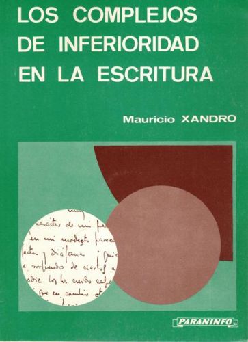 Portada del libro de LOS COMPLEJOS DE INFERIORIDAD EN LA ESCRITURA